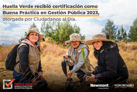 FONCREAGRO DE NEWMONT RECIBE CERTIFICACIÓN DE BUENA PRÁCTICA EN GESTIÓN