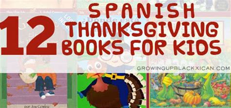 12 Spanish Thanksgiving Books For Kids Gublife