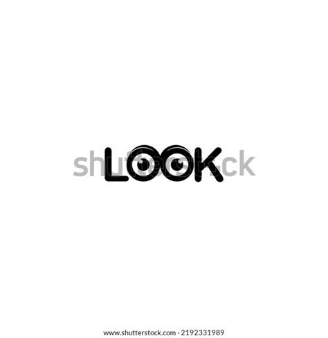 Look Logo Design Logo Type Vector Stock Vector (Royalty Free ...