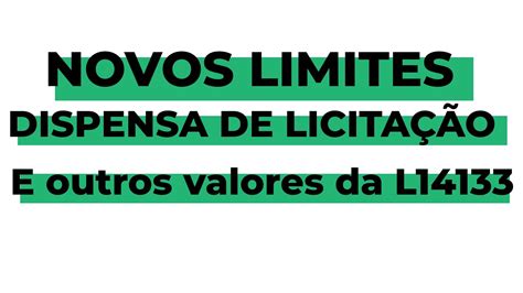 Novos Valores Nova Lei De Licitações Extra2 Atualização Dos