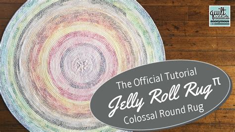 Official Tutorial Colossal Round Rug Jelly Roll Rug π by RJ Designs