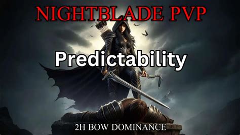 ESO NIGHTBLADE PVP PREDICTABILITY SCIONS OF ITHELIA NB PVP