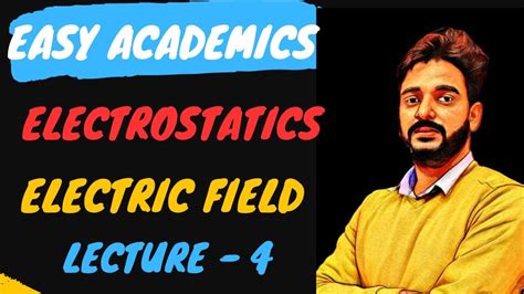 Electrostaticselectric Fieldsproperties Of Electric Field Linesiit