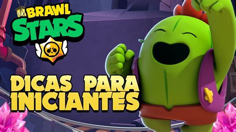 As Melhores Dicas Para Iniciar Bem No Brawl Stars Dicas Para Iniciantes Youtube