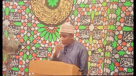 Malam Adamu Ladipo Pre Khutbah Hausa Matsayin Layya A Musulunci