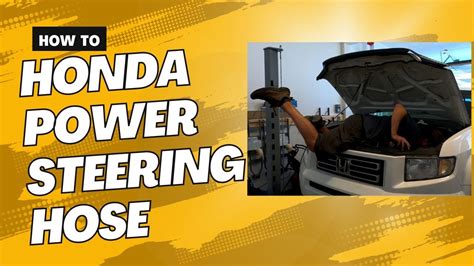 How To Replace A Honda Power Steering Hose V Youtube