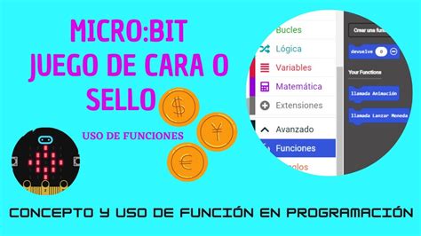 Cara O Sello Aprende A Programar Con Funciones En Makecode Y Micro Bit