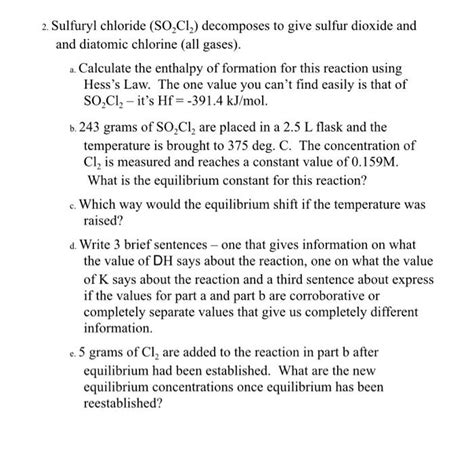 Solved Sulfuryl Chloride So Cl Decomposes To Give Chegg