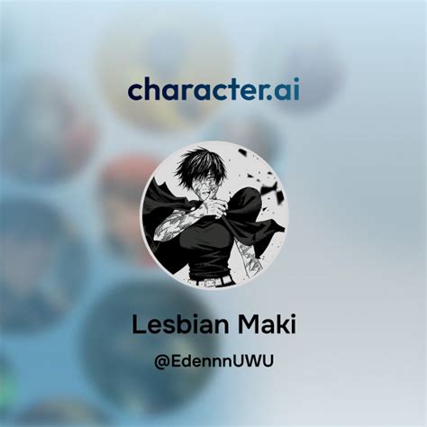 Chat With Lesbian Maki Character Ai AI Chat ReimaginedYour Words Your World