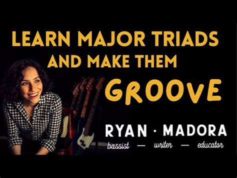 Learn Major Triads And Make Them Groove On The Bass One Four Five