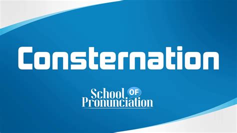 Learn How To Pronounce Consternation - YouTube