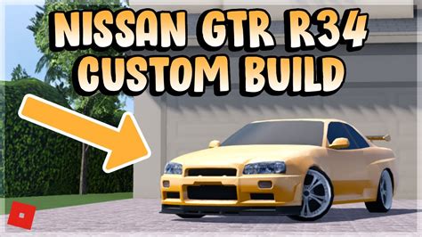 My Nissan Gtr R Custom Build Southwest Florida Roblox Youtube