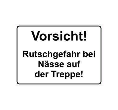 Schild Hinweisschild Hinweis Vorsicht Rutschgefahr Bei Nässe Auf Der