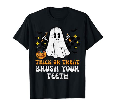 Trick Or Treat Brush Your Teeth Ghost Cute Halloween Dentist T Shirt