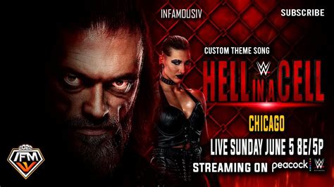 Wwe Hell In A Cell 2022 Theme Song 🎵 Infamous Iv V3 Youtube