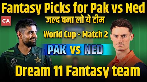 Pakistan Vs Netherlands 2nd Odi Match Dream11 Team Prediction Pak Vs