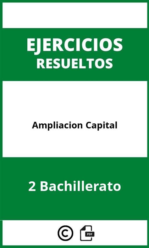 Ejercicios Ampliacion Capital 2 Bachillerato PDF 2024