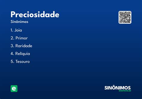 O Que É Preciosidade - Preciosidade - Significado e Sinônimo - escreva.ai