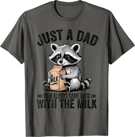 Hot Trending Just A Dad Who Always Came Back With Milk Vintage Birthday Gifts Walmart