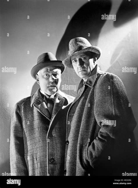 Nigel Bruce As Dr John Watson Basil Rathbone As Sherlock Holmes