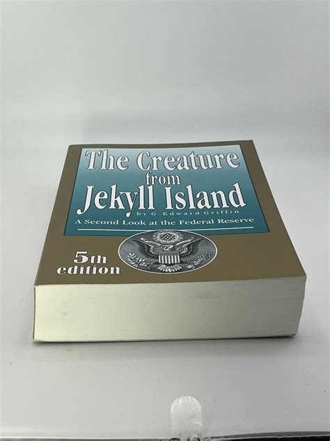 The Creature From Jekyll Island Federal Reserve Paperback G Edward