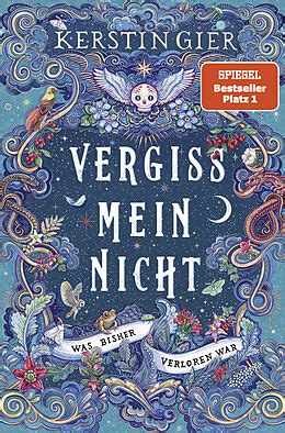 Vergissmeinnicht Was Bisher Verloren War Von Kerstin Gier Buch