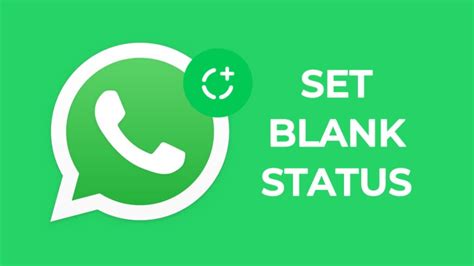 How To Set Blank Status On Whatsapp 5 Ways