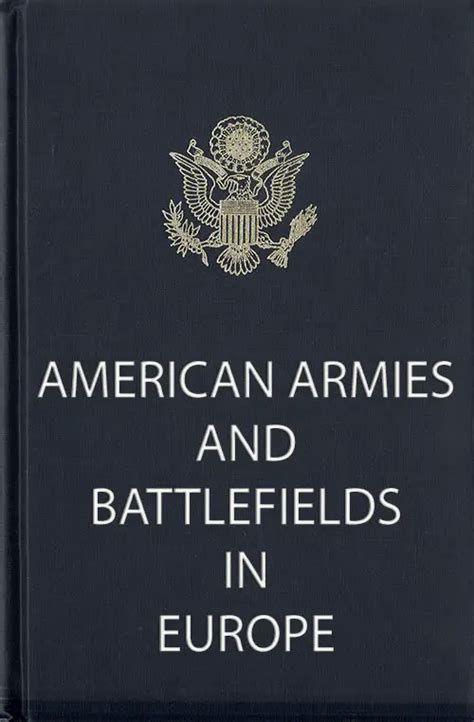 American Armies And Battlefields In Europe