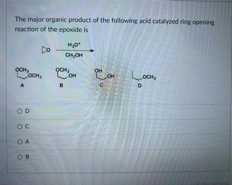 Solved Predict The Major Organic Product Of The Followin