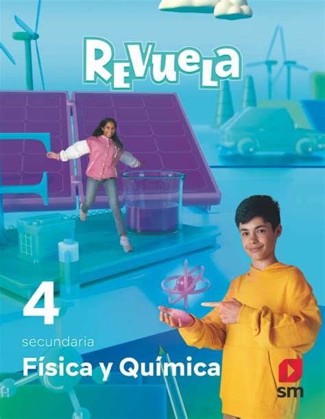 FISICA Y QUIMICA 4º ESO PROYECTO REVUELA ED 2023 MEC Libreria Santa Clara