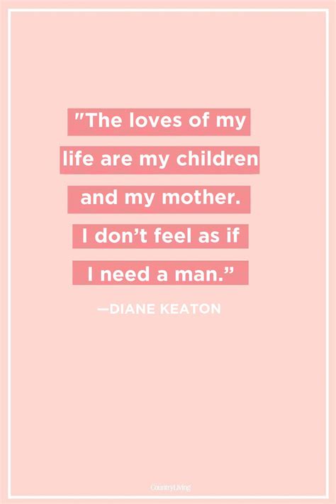 43 Best Single Mom Quotes Being A Single Mother Sayings