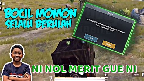 Asli Ngakak Report Bocil Hingga Kapok Pubg Mobile Youtube