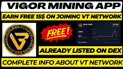 Vt Network Mining App Earn Free Vigor Token New Free Mining App