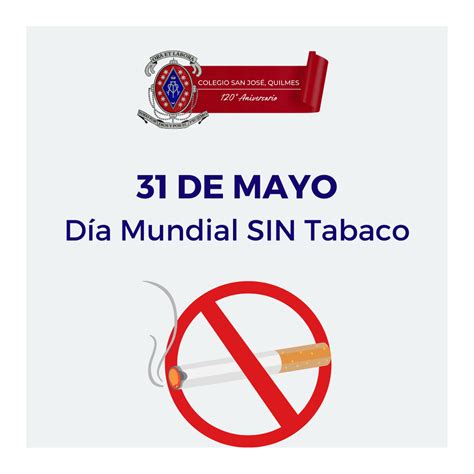 D A Mundial Sin Tabaco Colegio San Jos Quilmes