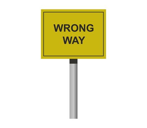 Premium Vector Wrong Way Sign