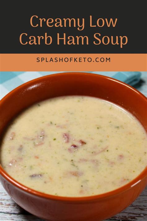 Creamy Low Carb Ham Soup In A Bowl