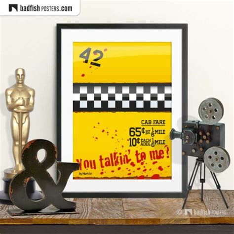 Taxi Driver You Talkin To Me Poster BadFishPosters