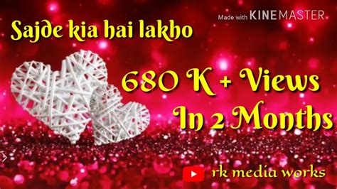 Sajde Kiye Hai Lakho New Whatsapp Status Video Youtube