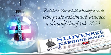 Požehnané Vianoce a šťastný Nový rok 2023 Slovenské národné noviny