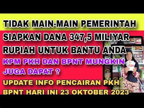 BANTUAN TAMBAHAN UNTUK KPM PKH BPNT 2023 DAN UPDATE INFO PENYALURAN PKH