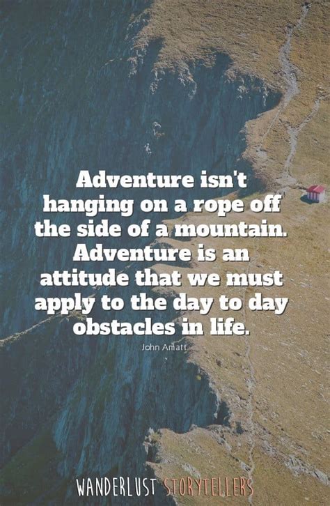 The Ultimate List of the 35 Best Inspirational Adventure Quotes