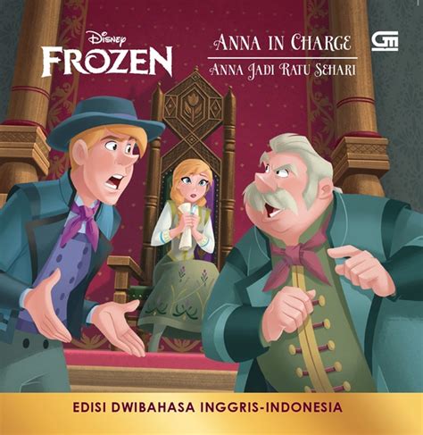 Jual Buku Frozen Anna Jadi Ratu Sehari Karya The Walt Disney Company