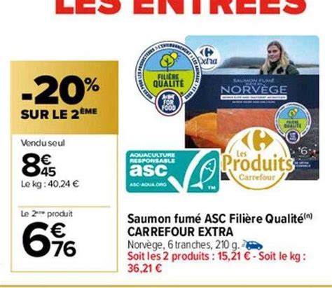 Promo Saumon fumé asc filière qualité carrefour extra chez Carrefour Market