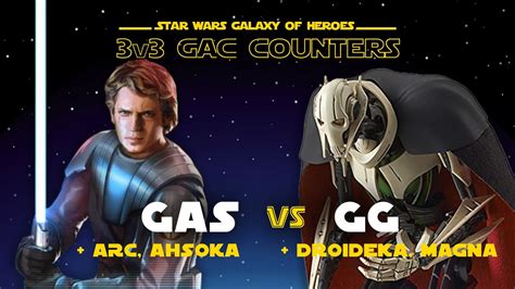 V Gas Vs Gg Swgoh Gac Grievous Counter Youtube