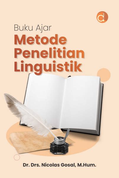 Buku Ajar Metode Penelitian Linguistik