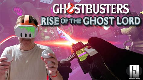 Part Ghostbusters Rise Of The Ghost Lord Impressions On Quest