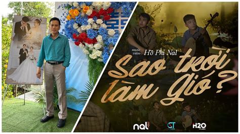 Sao trời làm gió Nal Cover Hoàng Ân Official YouTube