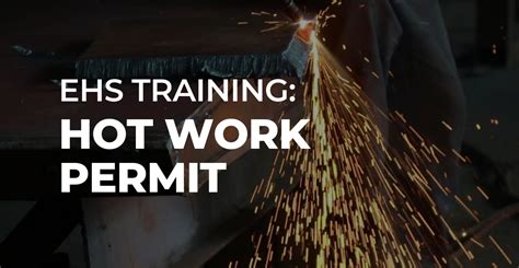 Hot Work Permit Training Video Frontline EHS Training