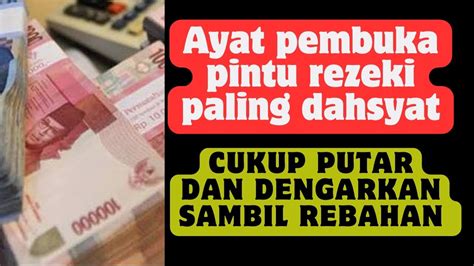 Ayat Seribu Dinar Pembuka Pintu Rezeki Paling Dahsyat Rezeki Dibayar