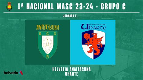 1ª NAC MASC LIGA J11 Helvetia Anaitasuna vs Uharte 2023 2024